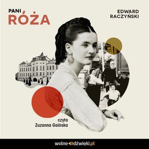 Pani Róża – okładka audiobooka, autor Edward Raczyński