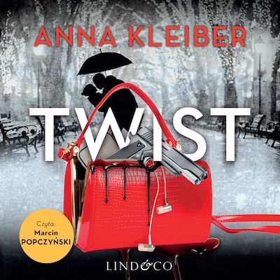 Twist – okładka audiobooka, autor Anna Kleiber