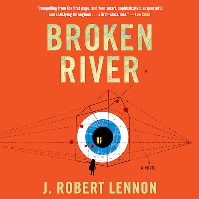Broken River – omslag til lydbogen af J. Robert Lennon