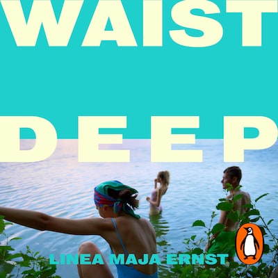 Waist Deep – omslag til lydbogen af Linea Maja Ernst