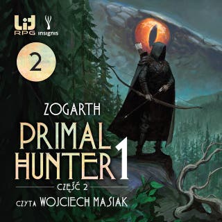 Primal Hunter 1, część 2 – okładka audiobooka, autor Zogarth