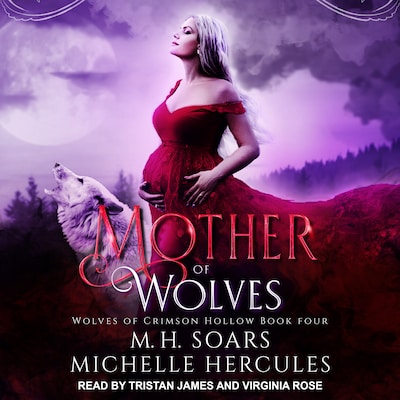 Mother of Wolves – omslag til lydbogen af M.H. Soars, Michelle Hercules