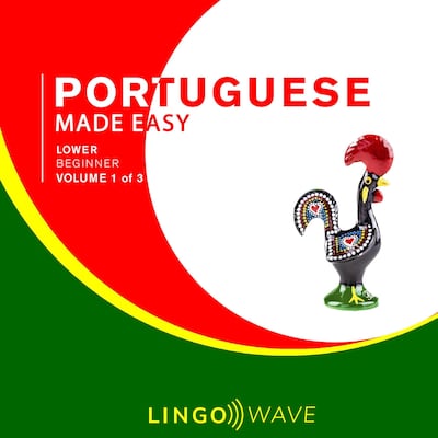 Portuguese Made Easy - Lower beginner - Volume 1 of 3 – omslag til lydbogen af Lingo Wave