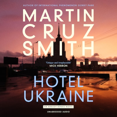 Hotel Ukraine – omslag til lydbogen af Martin Cruz Smith