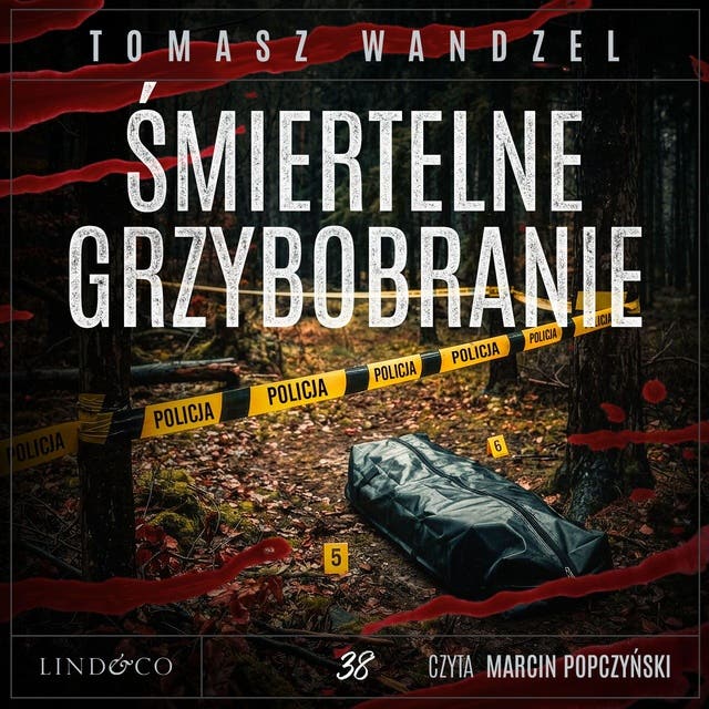 Śmiertelne grzybobranie. Komisarz Oczko (38)