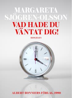 Vad hade du väntat dig! – omslag till ljudboken av Jan Olof Olsson,Margareta Sjögren-Olsson