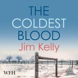 The Coldest Blood – okładka audiobooka, autor Jim Kelly