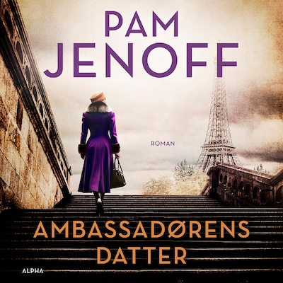 Ambassadørens datter – omslag til lydbogen af Pam Jenoff
