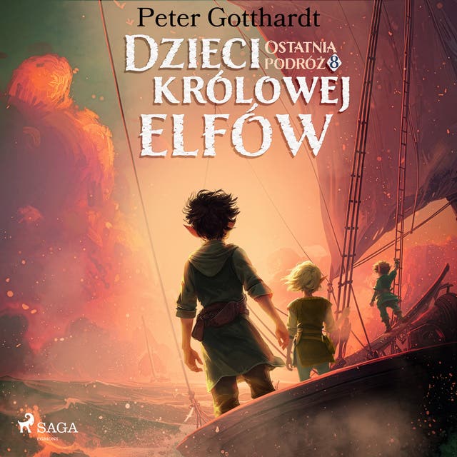 Dzieci królowej elfów 8 – Ostatnia podróż
