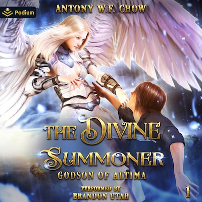 The Divine Summoner: Godson of Altima – omslag til lydbogen af Antony W.F. Chow