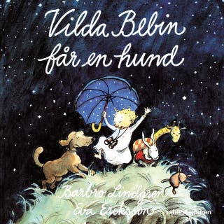 Vilda bebin får en hund – omslag till ljudboken av Barbro Lindgren,Eva Eriksson