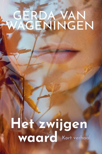 Het zwijgen waard: Kort verhaal