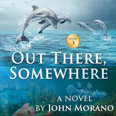 Out There, Somewhere – omslag til lydbogen af John Morano