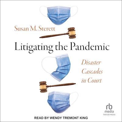 Litigating the Pandemic – omslag til lydbogen af Susan M. Sterett