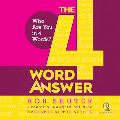 The 4 Word Answer – omslag til lydbogen af Rob Shuter