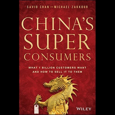 China's Super Consumers – omslag til lydbogen af Savio Chan, Michael Zakkour