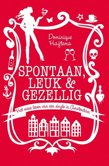 Spontaan, leuk & gezellig – omslag van het luisterboek van Dominique Haijtema