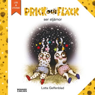 Prick och Fläck ser stjärnor – omslag till ljudboken av Lotta Geffenblad