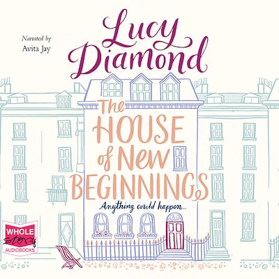 The House of New Beginnings – omslag til lydbogen af Lucy Diamond