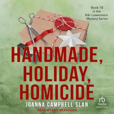Handmade, Holiday, Homicide – omslag til lydbogen af Joanna Campbell Slan
