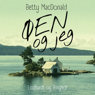 Øen og jeg – omslag til lydbogen af Betty MacDonald