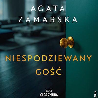 Niespodziewany gość – okładka audiobooka, autor Agata Zamarska