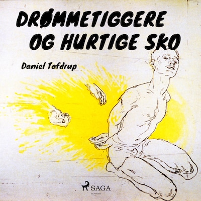 Drømmetiggere og hurtige sko – omslag til lydbogen af Daniel Tafdrup