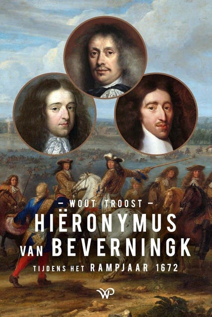 Hiëronymus van Beverningk: Tijdens het Rampjaar 1672