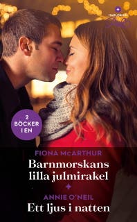 Barnmorskans lilla julmirakel / Ett ljus i natten – omslag till ljudboken av Annie O’Neil,Fiona McArthur