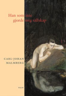 Han som inte gjorde mig sällskap – omslag till ljudboken av Carl-Johan Malmberg