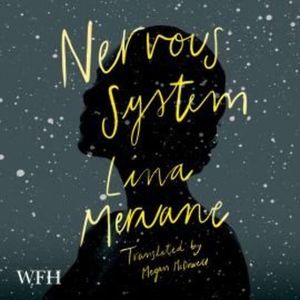 Nervous System – okładka audiobooka, autor Lina Meruane