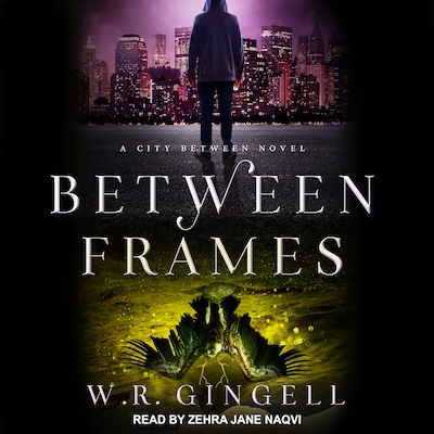 Between Frames – omslag til lydbogen af W.R. Gingell