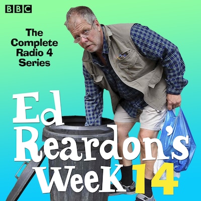 Ed Reardon’s Week: Series 14 – omslag til lydbogen af Christopher Douglas, Andrew Nickolds