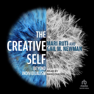 The Creative Self – omslag til lydbogen af Mari Ruti, Gail M. Newman