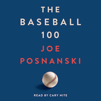 The Baseball 100 – omslag til lydbogen af Joe Posnanski