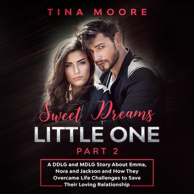 Sweet Dreams, Little One - Part 2 – omslag til lydbogen af Tina Moore