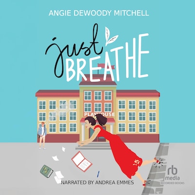 Just Breathe – omslag til lydbogen af Angie DeWoody Mitchell