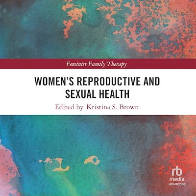 Women’s Reproductive and Sexual Health – omslag til lydbogen af Unknown Author
