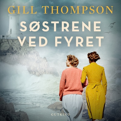 Søstrene ved fyret – omslag til lydbogen af Gill Thompson