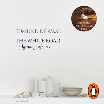 The White Road – omslag til lydbogen af Edmund de Waal