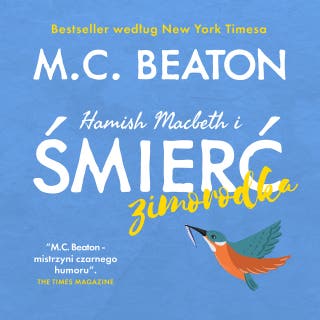 Hamish Macbeth i śmierć zimorodka – okładka audiobooka, autor M.C. Beaton