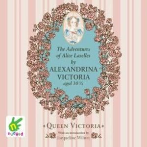 The Adventures of Alice Laselles – okładka audiobooka, autor Alexandrina Victoria