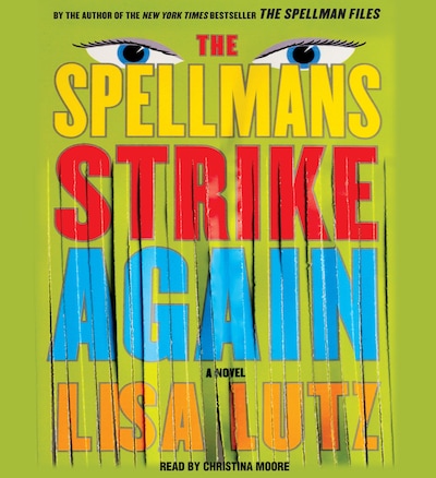 The Spellmans Strike Again – omslag til lydbogen af Lisa Lutz