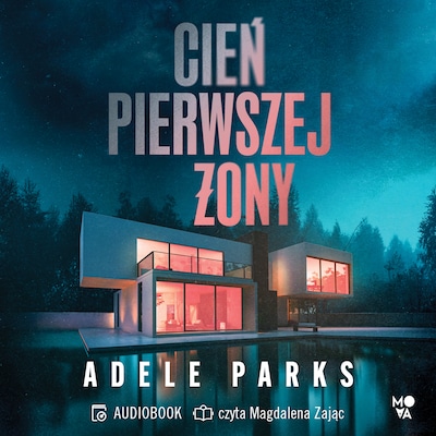 Cień pierwszej żony – okładka audiobooka, autor Adele Parks