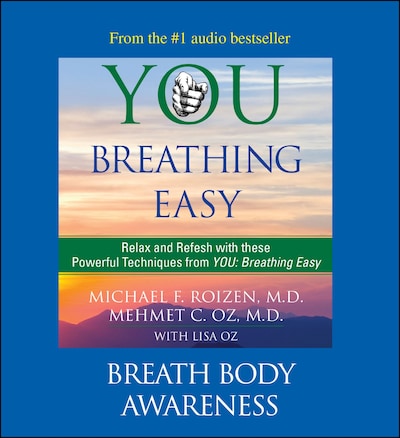 You: Breathing Easy: Breath Body Awareness – omslag til lydbogen af Michael F. Roizen, Mehmet Oz