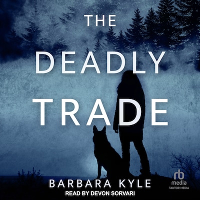 The Deadly Trade – omslag til lydbogen af Barbara Kyle