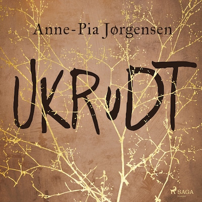 Ukrudt – omslag til lydbogen af Anne-Pia Jørgensen