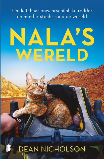 Nala's wereld: Een kat, haar onwaarschijnlijke redder en hun fietstocht rond de wereld – omslag van het luisterboek van Dean Nicholson,Garry Jenkins