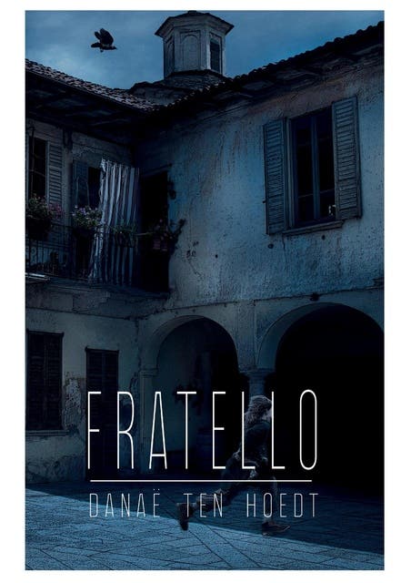 Fratello – omslag van het luisterboek van Danaë ten Hoedt