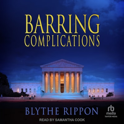 Barring Complications – omslag til lydbogen af Blythe Rippon